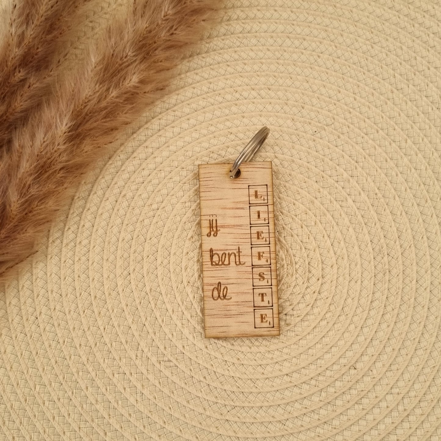 Sleutelhanger quote - Jij bent de LIEFSTE