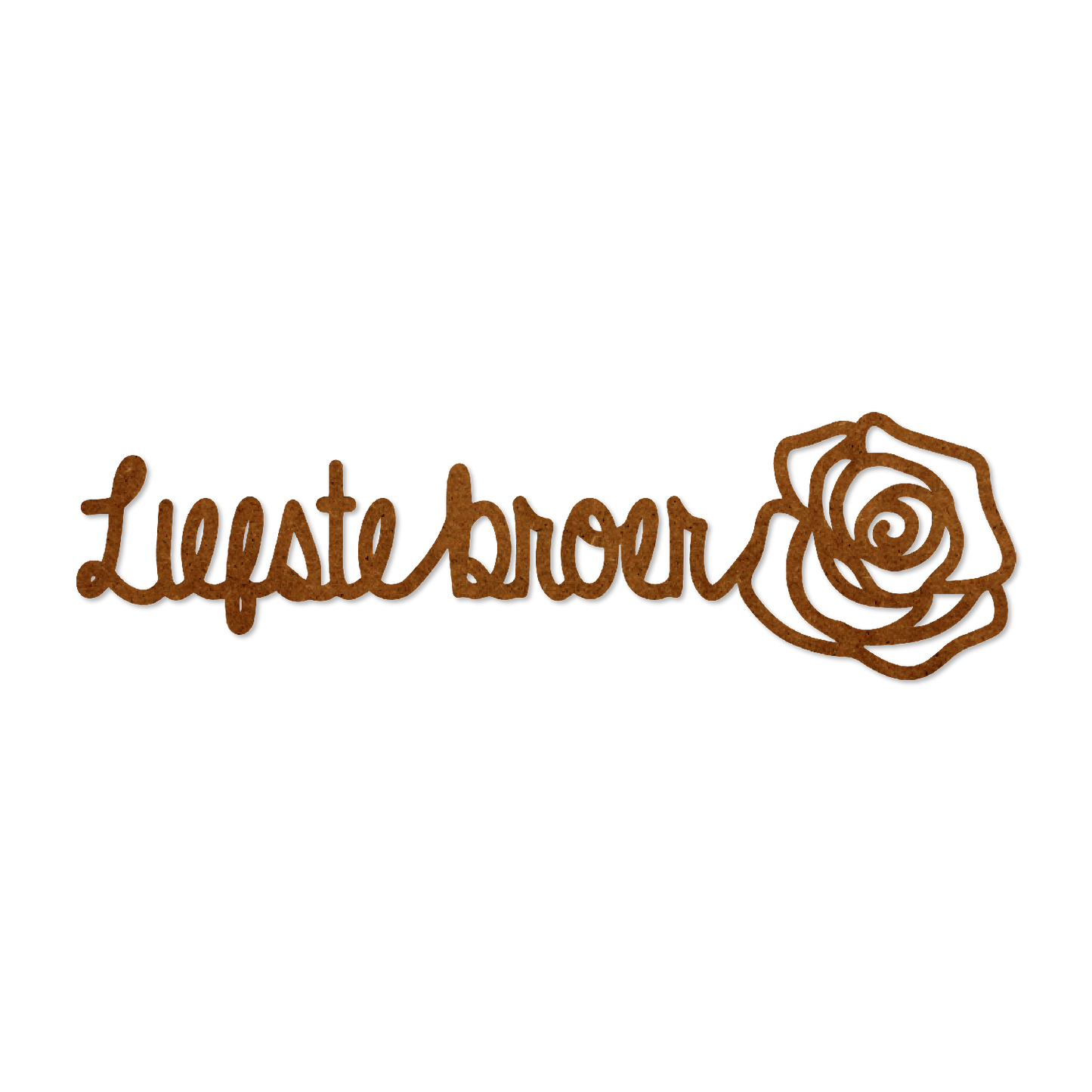 Verwenroos - Liefste broer