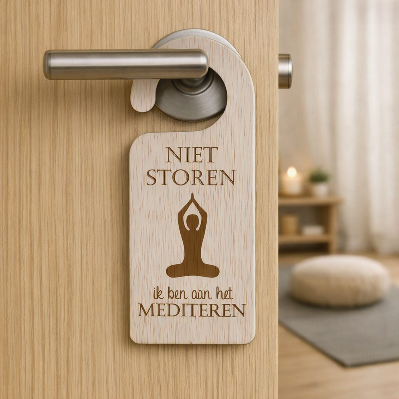 Deurhanger - Niet storen, ik ben aan het mediteren.